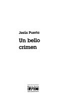Un bello crimen - Jesús Puerta