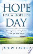 Hope for a Hopeless Day