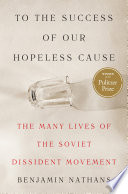 To the Success of Our Hopeless Cause (Pulitzer Prize Winner)