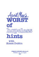 April Mae's Worst of Hopeless Hints