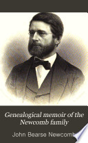 Genealogical Memoir of the Newcomb Family