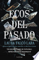 Ecos del pasado - Laura Falcó