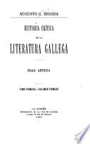Historia crítica de la literatura gallega ... v.1, pts.1-2