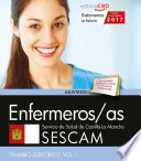 Enfermeros/as. Servicio de Salud de Castilla-La Mancha (SESCAM). Temario específico. Vol. I.