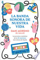 La banda sonora de nuestra vida - Dani Moreno