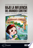 Bajo la influencia del branded content