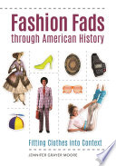 Fashion Fads through American History