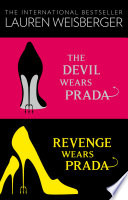 The Devil Wears Prada Collection: The Devil Wears Prada, Revenge Wears Prada - Lauren Weisberger