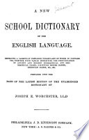 A New School Dictionary of the English Language ... - Joseph Emerson Worcester