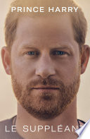 Le Suppléant - Prince Harry