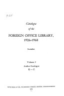 Catalogue of the Foreign Office Library, 1926-1968: Author catalogue
