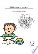 “El TDAH en la escuela” - Leonor Fernández Fernández