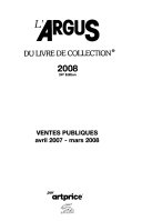 L'Argus du livre de collection 2008 - Artprice