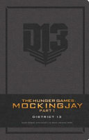 The Hunger Games: District 13 Hardcover Ruled Journal - . Striker Entertainment, Inc.
