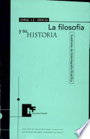 La filosofía y su historia - Jorge J. E. Gracia