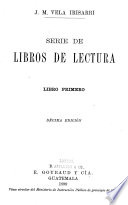 Serie de libros de lectura. Libro 1 - José María Vela Irisarri