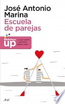 Escuela de parejas - José Antonio Marina