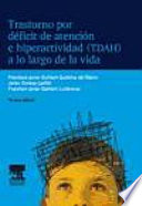 Trastorno por déficit de atención e hiperactividad (TDAH) a lo largo de la vida, 3a ed.