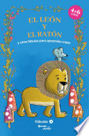 Fábulas 4. El león y el ratón y otras fábulas para aprender a leer - Estudio PE S.A.C.