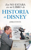 Eso no estaba en mi libro de historia de Disney