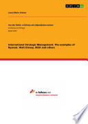 International Strategic Management. The examples of Ryanair, Walt Disney, IKEA and others