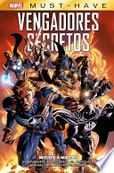 Marvel Must Have. Vengadores secretos 1. Misión Marte - Ed Brubaker