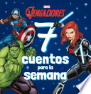 Los Vengadores. 7 cuentos para la semana - Marvel