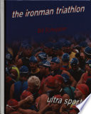 The Iron Man Triathlon
