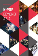 K-pop Beyond Asia