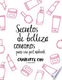 Secretos de belleza coreanos para una piel radiante