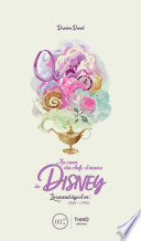 Au cœur des chefs-d’œuvre de Disney - Damien Duvot