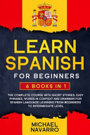 Learn Spanish for Beginners - Michael Navarro