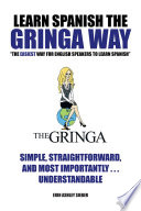 Learn Spanish the Gringa Way - Erin Ashley Sieber