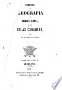 Elementos de geografia é historia natural de las Islas Canarias