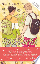 Heartstopper - Tome 3 - Alice Oseman, Valérie Drouet