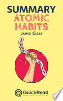 Summary of Atomic Habits by James Clear