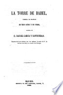 El Teatro ; Coleccion de obras dramaticas escogidas por los mejores autores - Rafael Garcia y Santisteban