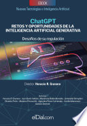Chat GPT. Retos y oportunidades de la Inteligencia Artificial Generativa