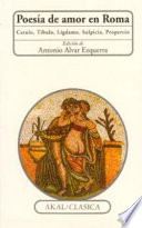 Poesía de amor en Roma - Antonio Alvar Ezquerra