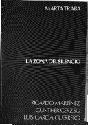 La zona del silencio - Marta Traba