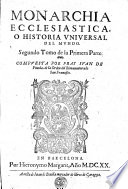 Los treynta libros de la monarchia ecclesiastica, o historia universal del mundo - Juan de Pineda