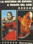 La historia de España a través del cine