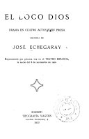 El loco Dios - José Echegaray