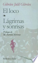 El loco. Lágrimas y sonrisas