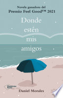 Donde estén mis amigos - Daniel Morales