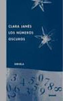 Los números oscuros - Clara Janés