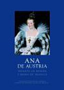 Ana de Austria - Chantal Grell