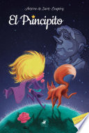 El Principito - Antoine de Saint-Exupéry
