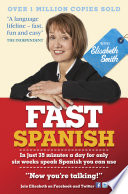 Fast Spanish with Elisabeth Smith (Coursebook) - Elisabeth Smith