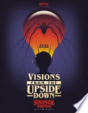 Visions from the Upside Down: Stranger Things Artbook